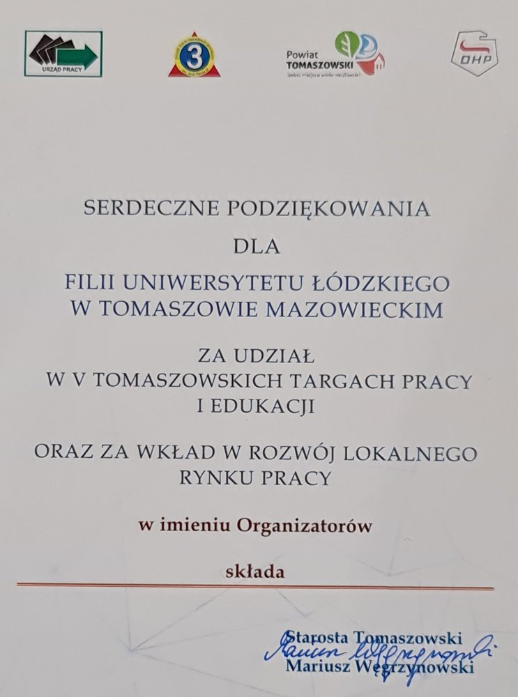 Na obrazku przedstawione podzieńkowanie dla Filii UŁ w Tomaszowie Maz. Za udział w  Tomaszowskich Targach Pracy i Edukacji